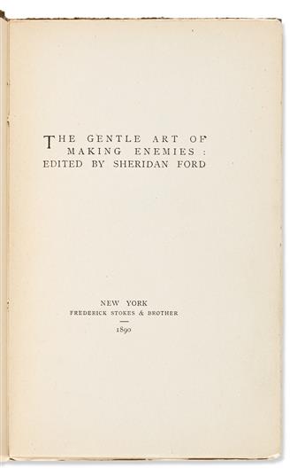 WHISTLER, JAMES McNEILL. The Gentle Art of Making Enemies.